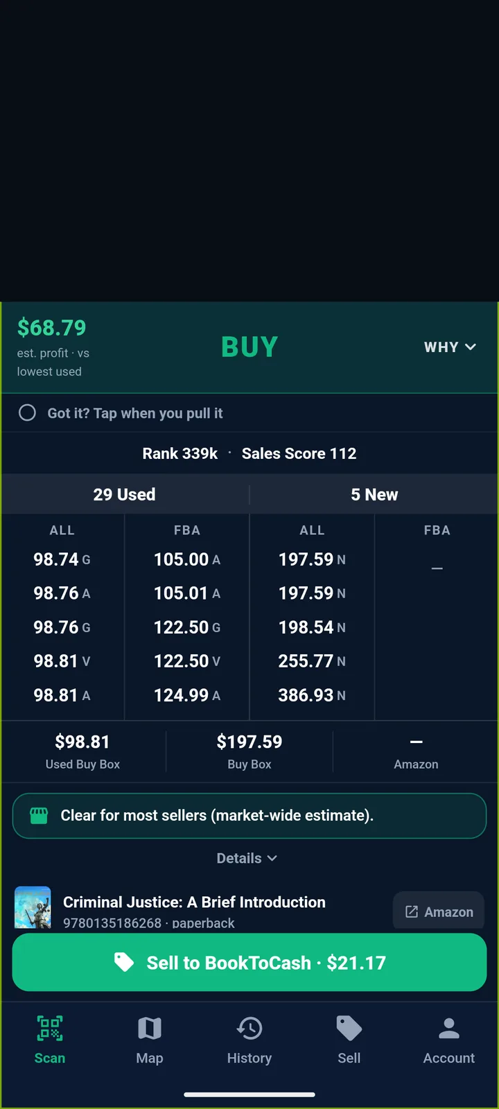 RakeScan verdict screen, release build: BUY with $68.79 estimated profit, rank 339k, sales score 112, the offer ladder of 29 used and 5 new copies, and a Sell to BookToCash button offering $21.17 for Criminal Justice: A Brief Introduction